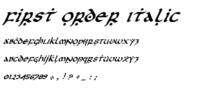 First Order Italic font